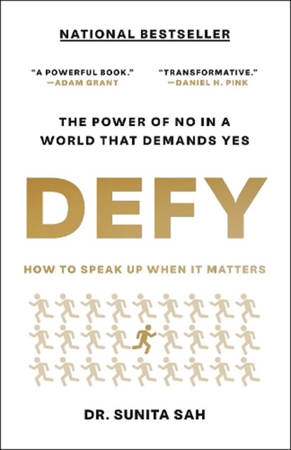 Defy: How to Speak Up When It Matters, Sunita Sah - Paperback - 9780593445792