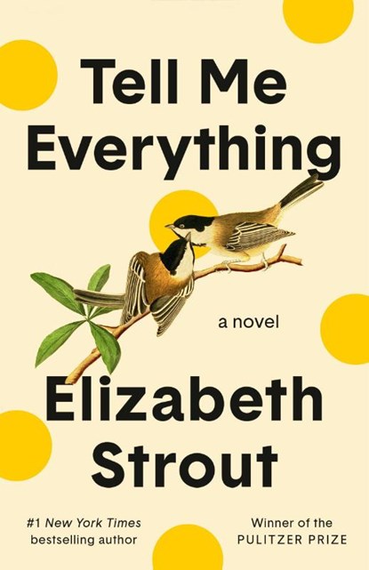 Tell Me Everything, Elizabeth Strout - Gebonden - 9780593446096