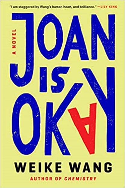 Joan Is Okay, WANG,  Weike - Paperback - 9780593446768