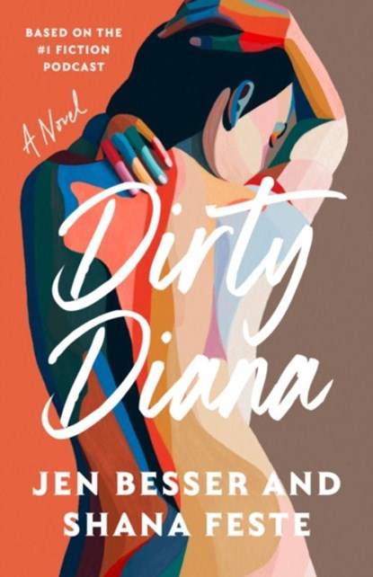 Dirty Diana, Jen Besser ; Shana Feste - Paperback - 9780593447666