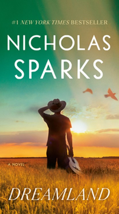 Dreamland, Nicholas Sparks - Paperback - 9780593449585
