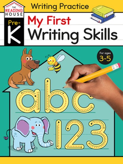 My First Writing Skills (Pre-K Writing Workbook): Preschool Writing Activities, Ages 3-5, Pen Control, Letters and Numbers Tracing, Drawing Shapes, an, The Reading House - Paperback - 9780593450406