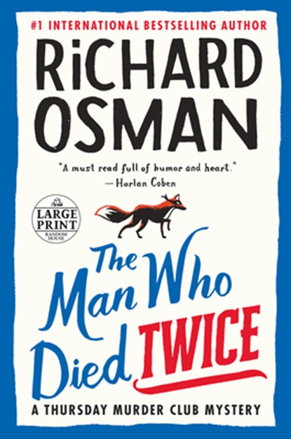 The Man Who Died Twice: A Thursday Murder Club Mystery, Richard Osman - Paperback - 9780593459812