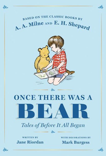 Once There Was a Bear, Jane Riordan ;  A A Milne - Gebonden - 9780593461914