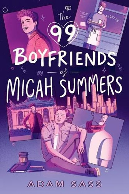 The 99 Boyfriends of Micah Summers, Adam Sass - Paperback - 9780593464793