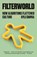Filterworld, Kyle Chayka - Paperback - 9780593466797
