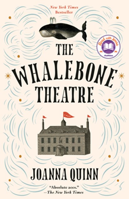 The Whalebone Theatre: A Read with Jenna Pick, Joanna Quinn - Paperback - 9780593467152