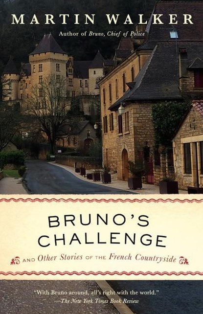 Walker, M: Bruno's Challenge, Martin Walker - Paperback - 9780593467367