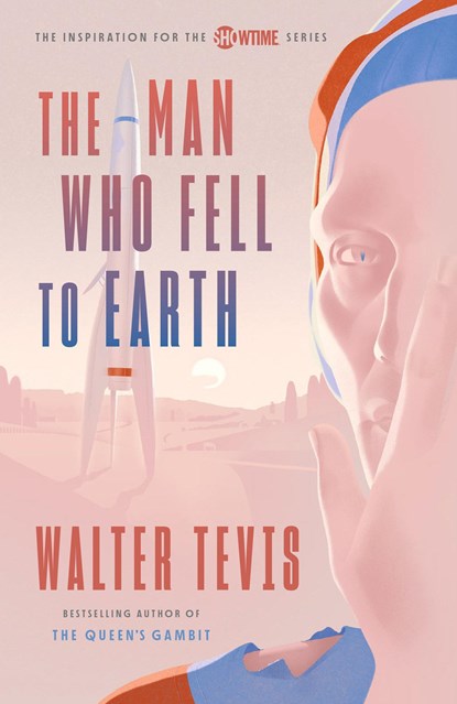 Man Who Fell to Earth (Television Tie-in), TEVIS,  Walter - Paperback - 9780593467473