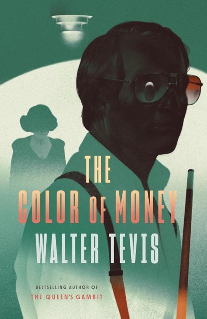 Color of Money, Walter Tevis - Paperback - 9780593467497