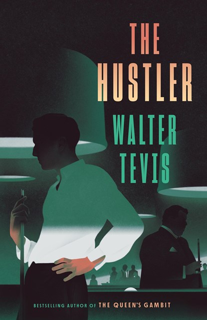 Hustler, Walter Tevis - Paperback - 9780593467503