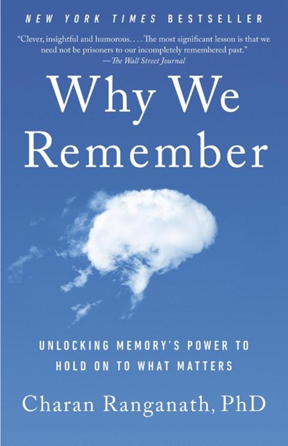 Why We Remember, Charan Ranganath - Paperback - 9780593467831