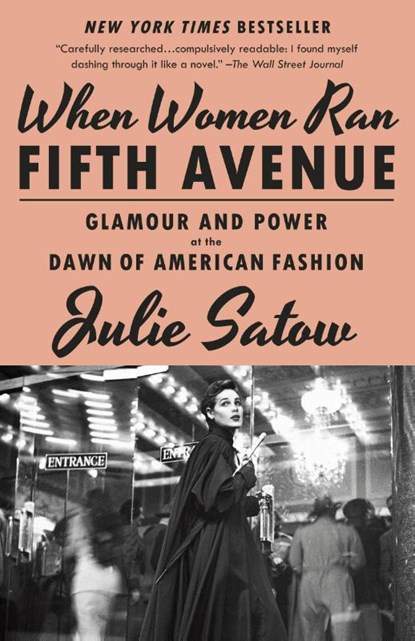 When Women Ran Fifth Avenue, Julie Satow - Paperback - 9780593468012