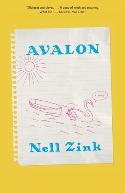 Avalon, Nell Zink - Paperback - 9780593468159