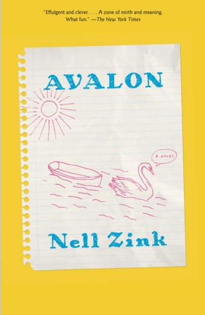 Avalon, Nell Zink - Paperback - 9780593468159