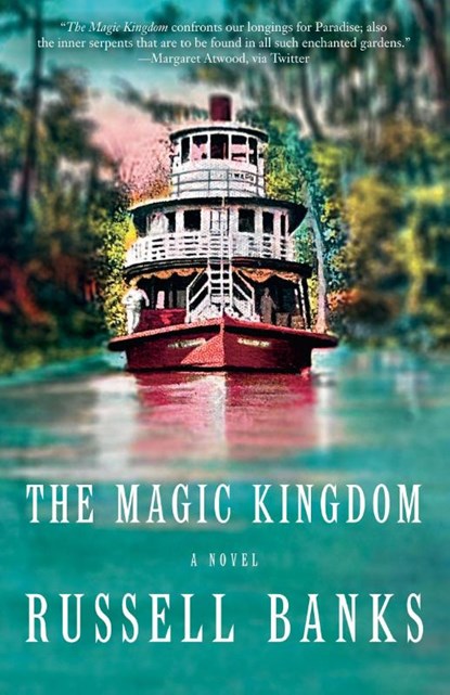 The Magic Kingdom, Russell Banks - Paperback - 9780593468616