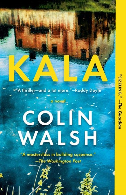 Kala, Colin Walsh - Paperback - 9780593470022