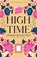 High Time, Hannah Rothschild - Paperback - 9780593470268