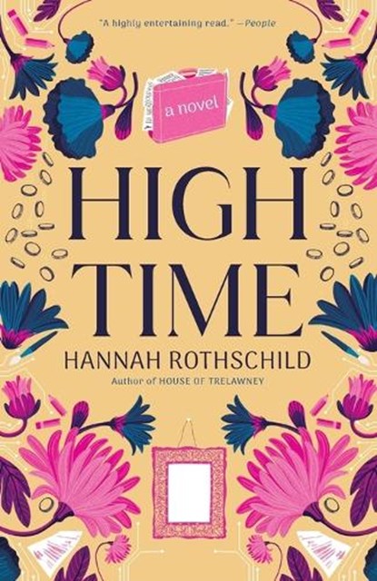 High Time, Hannah Rothschild - Paperback - 9780593470268