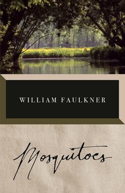 Mosquitoes, William Faulkner - Paperback - 9780593470985