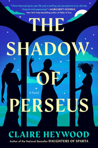 The Shadow of Perseus, Claire Heywood - Paperback - 9780593471579