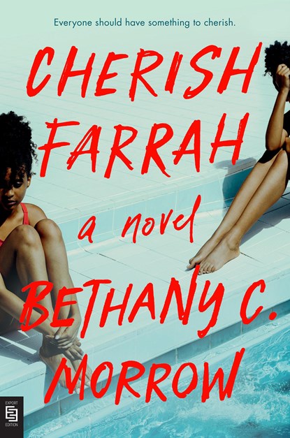 Cherish Farrah, Bethany C. Morrow - Paperback - 9780593471685