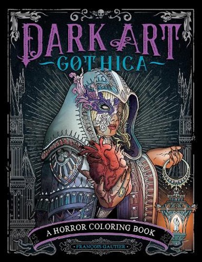 DARK ART GOTHICA, François Gautier - Paperback - 9780593471852