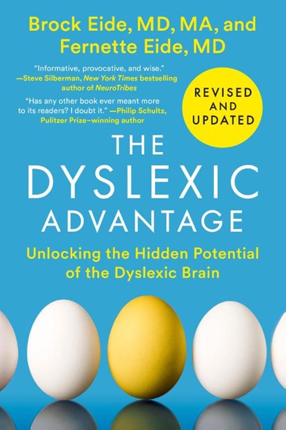 Dyslexic Advantage (Revised and Updated), M.A. Brock L. Eide M.D. ; Fernette F. Eide M.D. - Paperback - 9780593472231