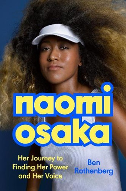 Naomi Osaka, Ben Rothenberg - Gebonden - 9780593472439