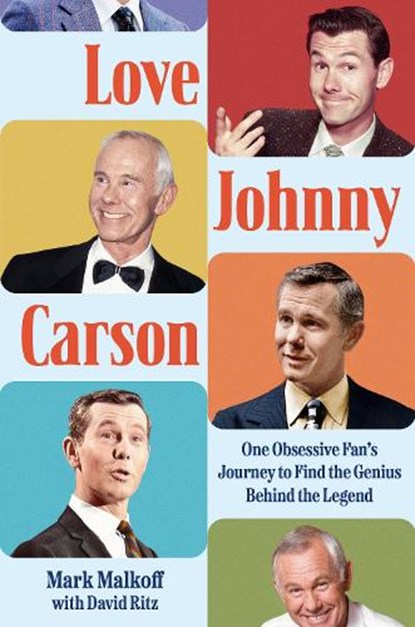 Love Johnny Carson, Mark Malkoff ; David Ritz - Gebonden - 9780593472552