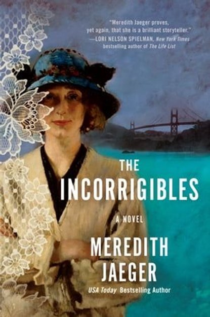 The Incorrigibles, Meredith Jaeger - Ebook - 9780593473764