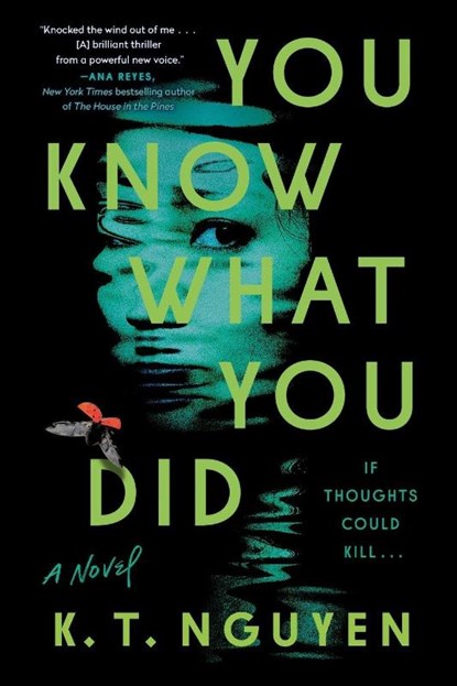 You Know What You Did, K. T. Nguyen - Paperback - 9780593473863