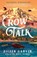 Crow Talk, Eileen Garvin - Paperback - 9780593473894