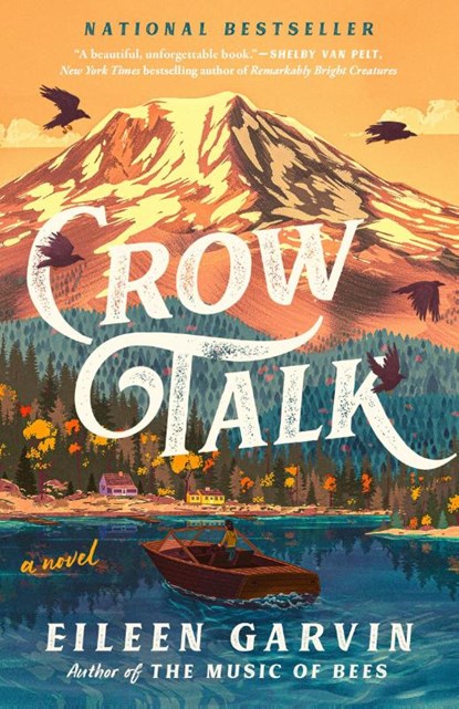 Crow Talk, Eileen Garvin - Paperback - 9780593473894
