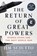 The Return of Great Powers, Jim Sciutto - Gebonden - 9780593474136