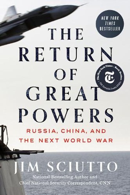 The Return of Great Powers, Jim Sciutto - Gebonden - 9780593474136