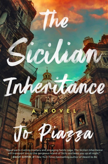 The Sicilian Inheritance, Jo Piazza - Gebonden - 9780593474167