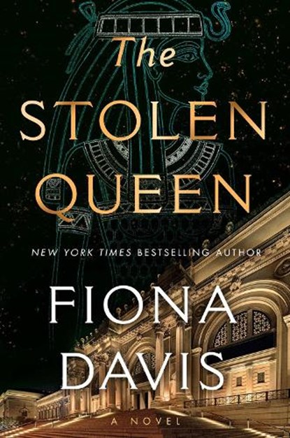 The Stolen Queen, Fiona Davis - Gebonden - 9780593474273