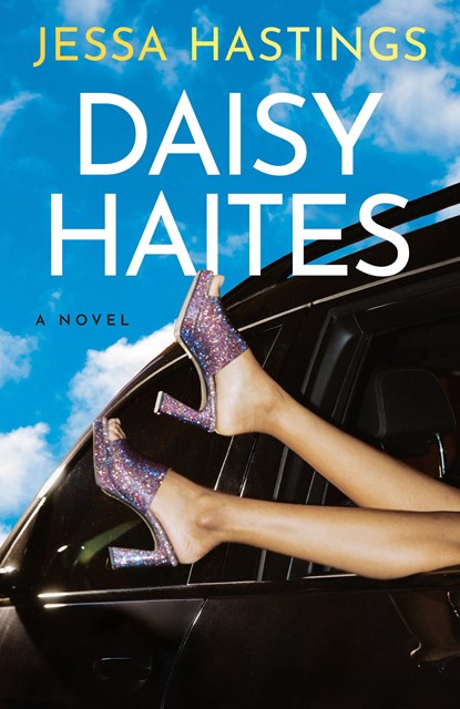 Hastings, J: Daisy Haites, Jessa Hastings - Paperback - 9780593474884