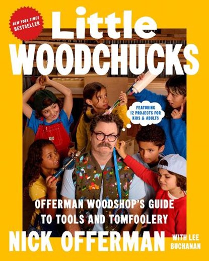 Little Woodchucks, Nick Offerman ; Lee Buchanan - Gebonden - 9780593475263