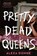 Pretty Dead Queens, Alexa Donne - Gebonden - 9780593479827