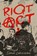 Riot ACT, Sarah Lariviere - Gebonden - 9780593479957