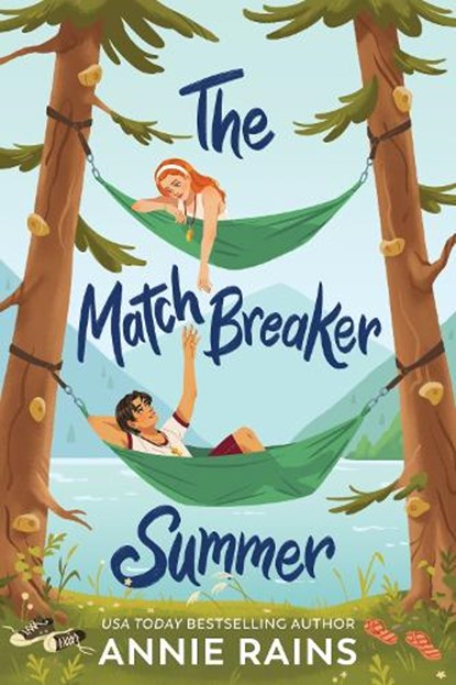 The Matchbreaker Summer, Annie Rains - Paperback - 9780593481554