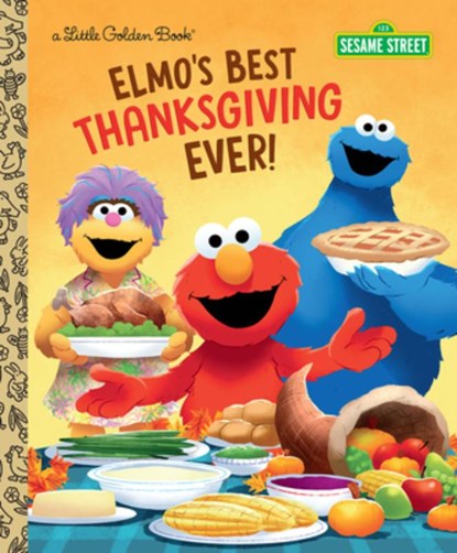 Shepherd, J: Elmo's Best Thanksgiving Ever! (Sesame Street), Jodie Shepherd - Gebonden - 9780593483114