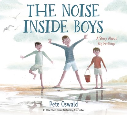 The Noise Inside Boys, Pete Oswald - Gebonden - 9780593483220
