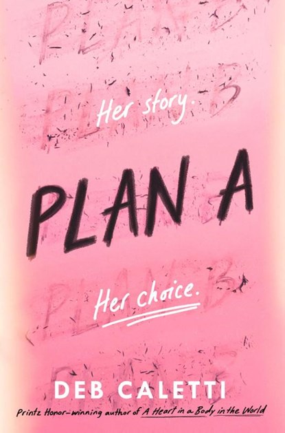 Plan A, Deb Caletti - Paperback - 9780593485569