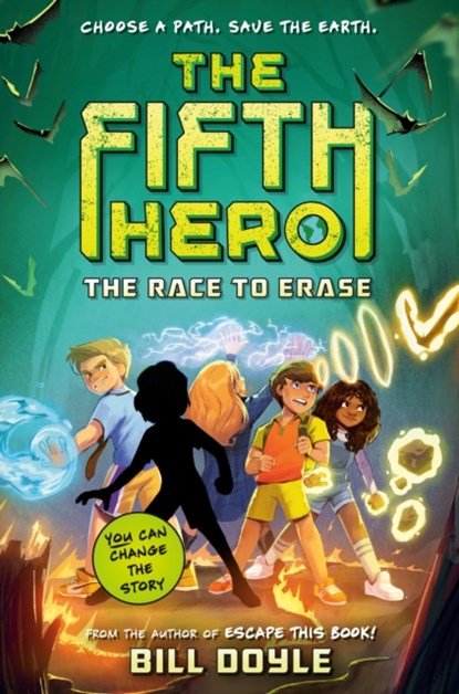 The Fifth Hero #1: The Race to Erase, Bill Doyle - Gebonden - 9780593486375