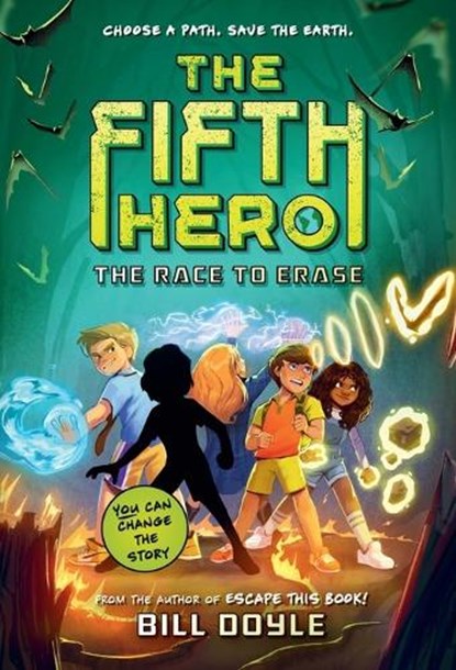 The Fifth Hero #1: The Race to Erase, Bill Doyle - Paperback - 9780593486405