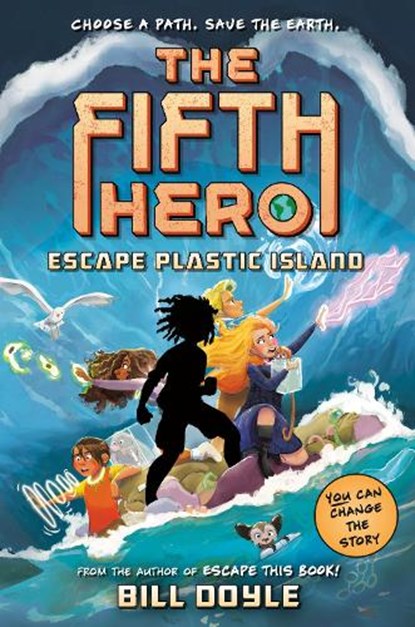 The Fifth Hero #2: Escape Plastic Island, Bill Doyle - Gebonden - 9780593486412