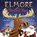 Elmore the Christmas Moose, Dev Petty ; Mike Boldt - Gebonden - 9780593487167